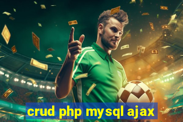 crud php mysql ajax